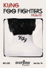 Load image into Gallery viewer, Kung Foo Fighters - A Tribute to The Foo Fighters