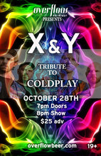 Load image into Gallery viewer, X&amp;Y - Tribute to Coldplay