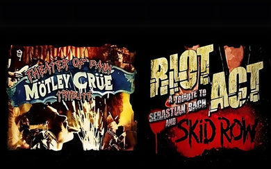 Tribute to Mötley Crüe and Skid Row’s Sebastian Bach by Theater of Pain and Riot Act