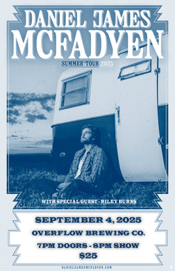 Daniel James McFadyen - With Special Guest Riley Burns